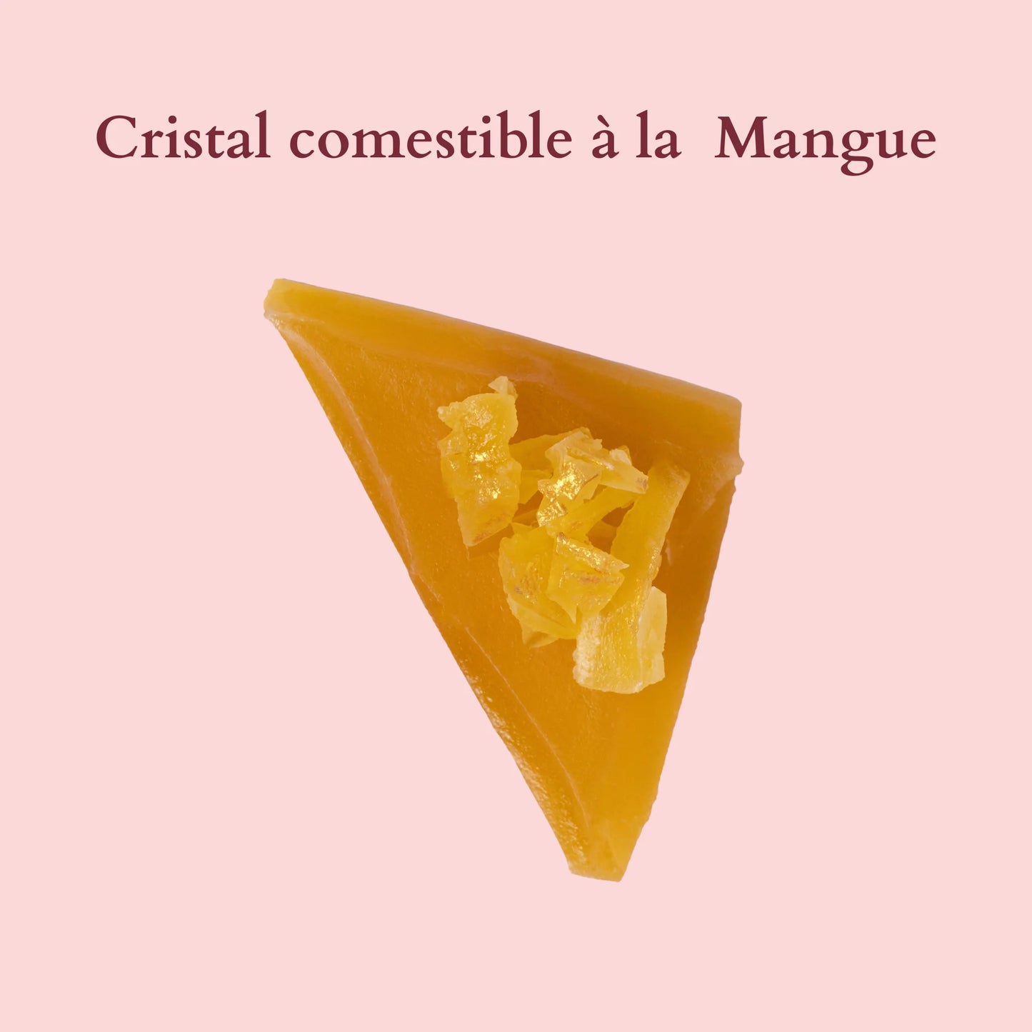 Cristal Comestible à la Mangue