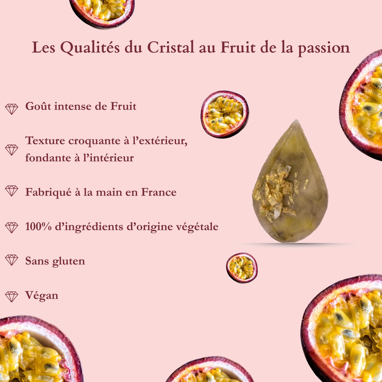 Edible crystal with passion fruit